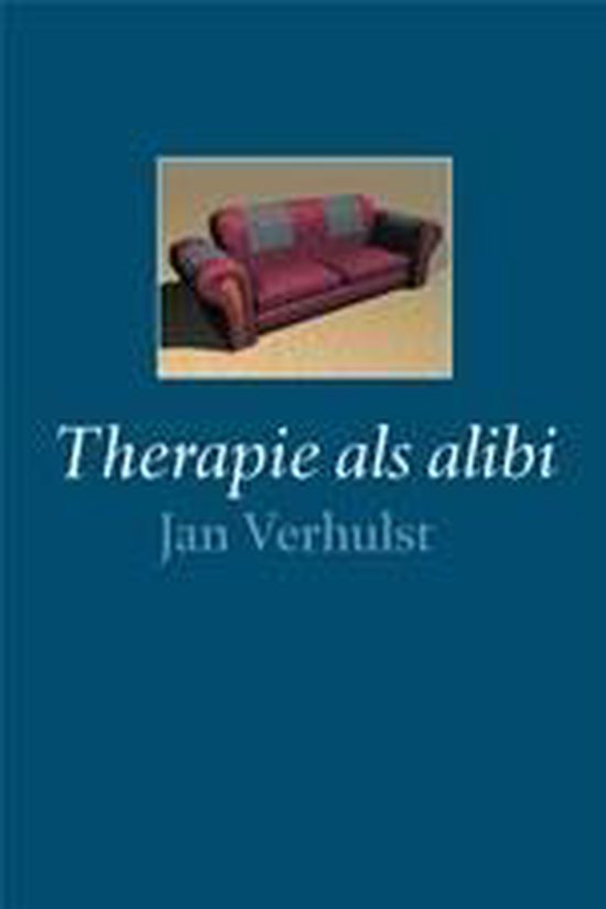 Therapie Als Alibi