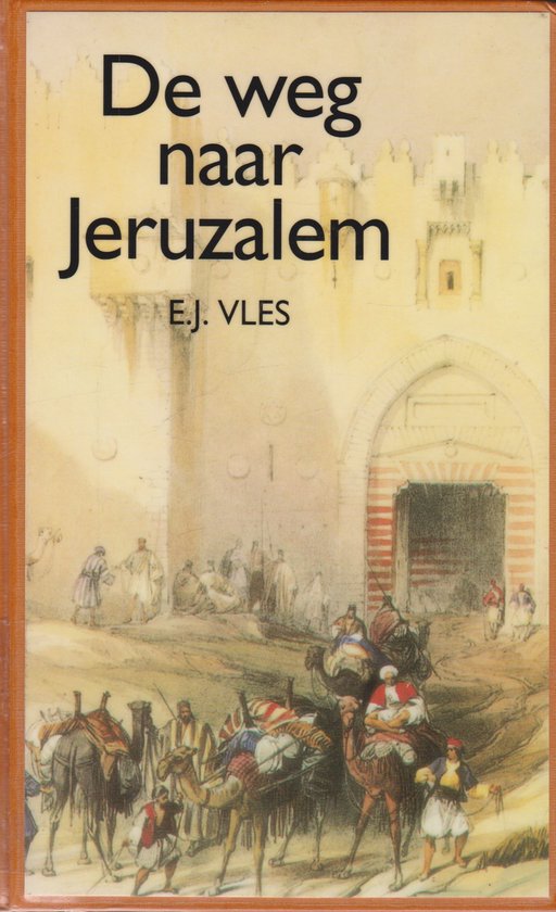 De weg naar Jeruzalem