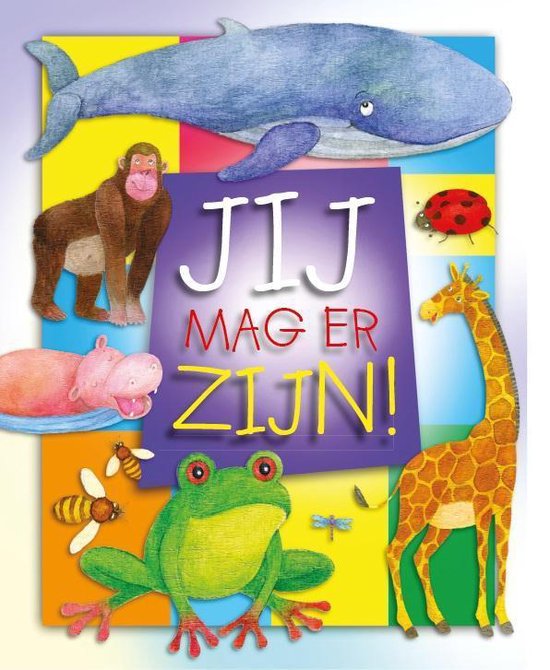 Jij mag er zijn