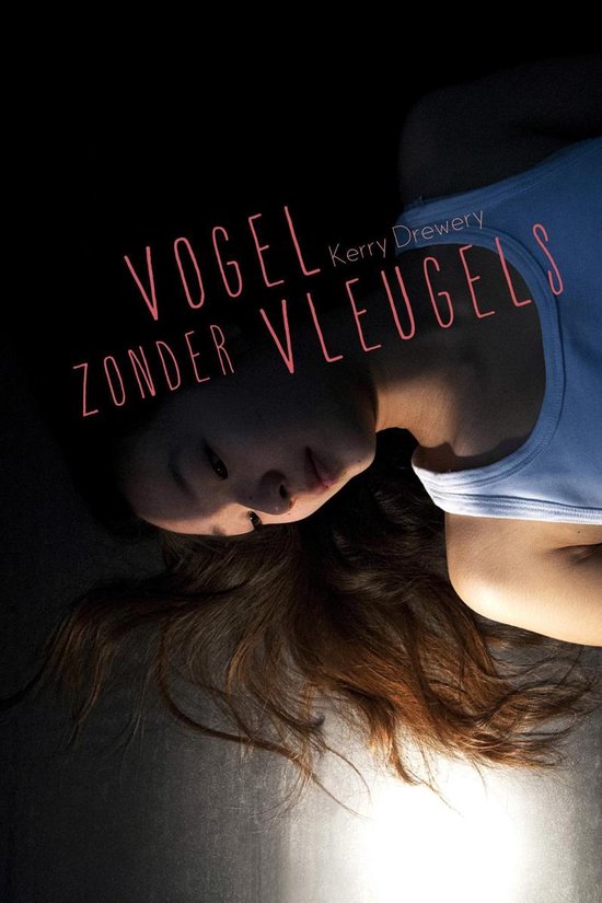 VOGEL ZONDER VLEUGELS