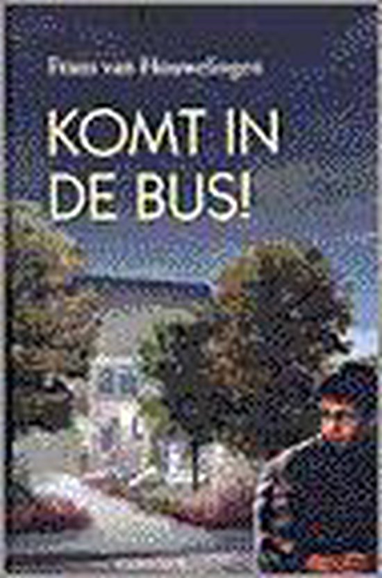 Komt In De Bus