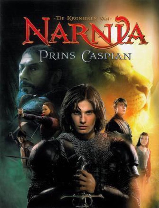 de kronieken van Narnia / Prins Caspian