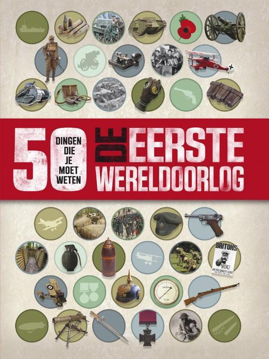 50 dingen die je moet weten - De Eerste Wereldoorlog