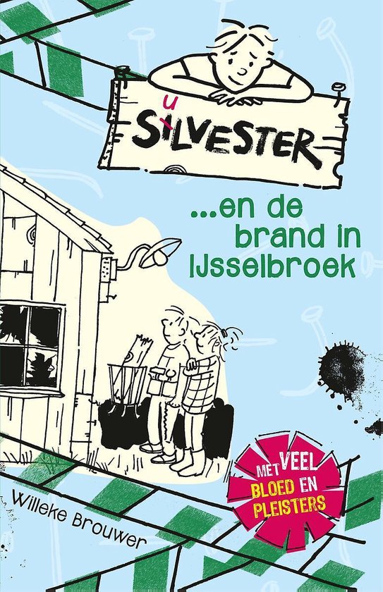 Silvester 2 - Silvester en de brand in Ijsselbroek