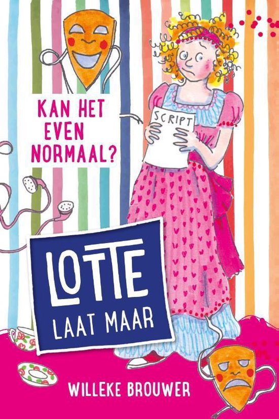 Lotte laat maar 3 - Kan het even normaal?