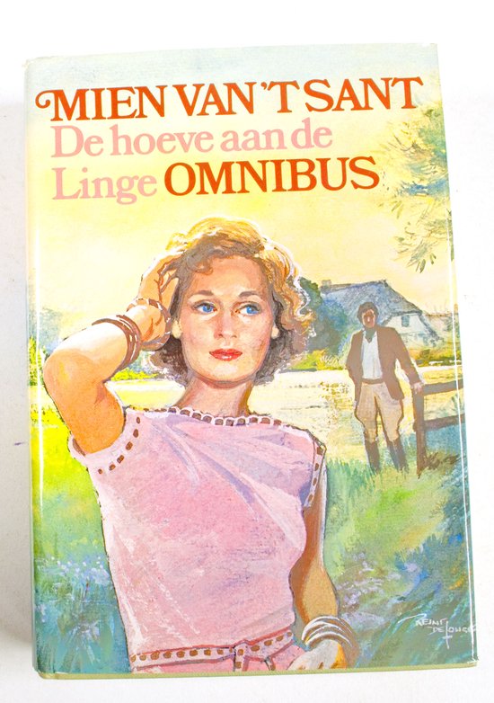 Mien van 't Sant: De hoeve aan de Linge Omnibus