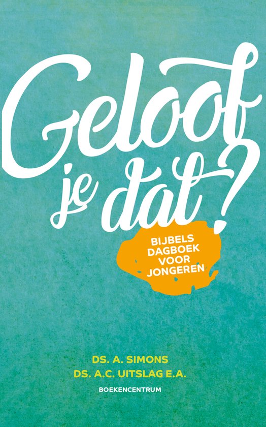 Geloof je dat?