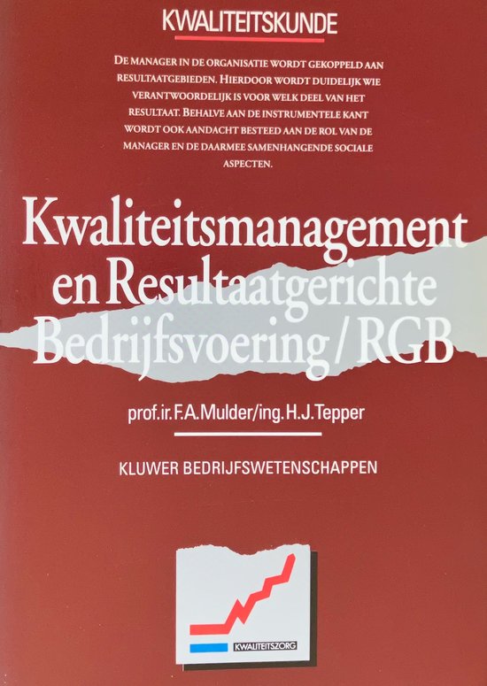 Kwaliteitsmanagement resultaatgerichte bedrijfsvoering