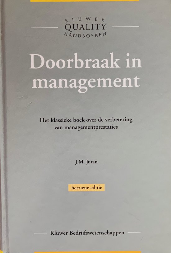 Doorbraak in management (kluwer quality handboeken)