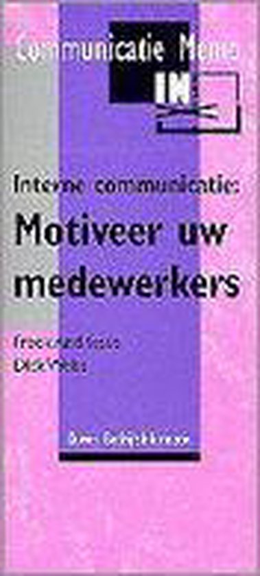 Interne communicatie: motiveer uw medewerkers (communicatie memo)