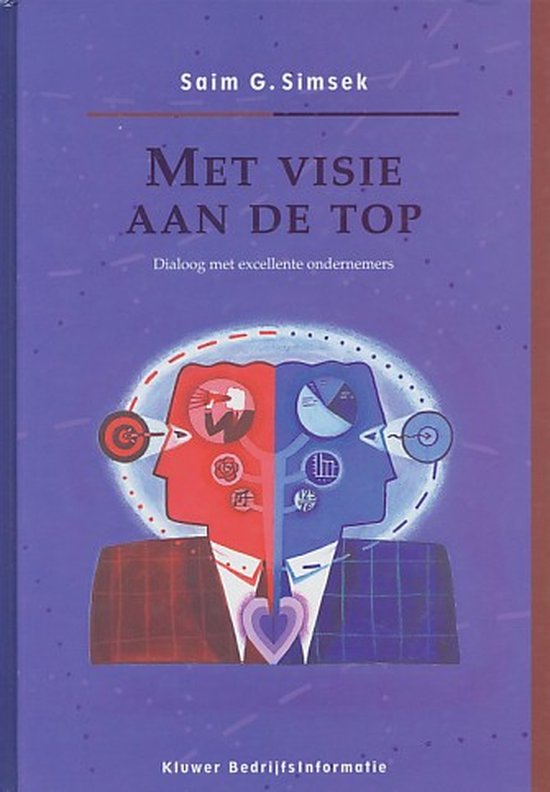 MET VISIE AAN DE TOP DIALOOG MET EXCELLENTE ONDERNEMERS