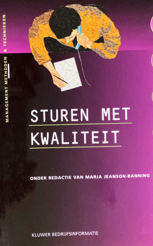 Sturen met kwaliteit (management, methoden & technieken)