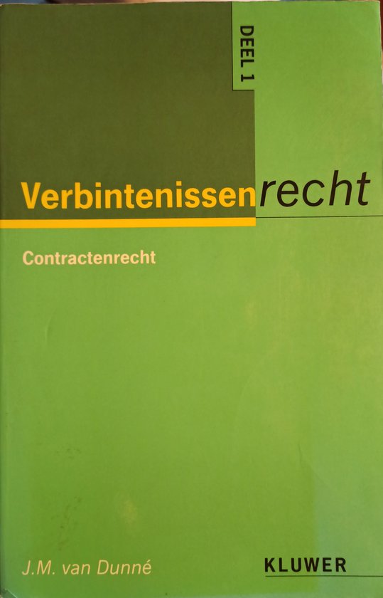 Verbintenissenrecht deel 1 Contractenrecht