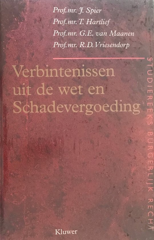 Verbintenissen uit de wet en schadevergoeding