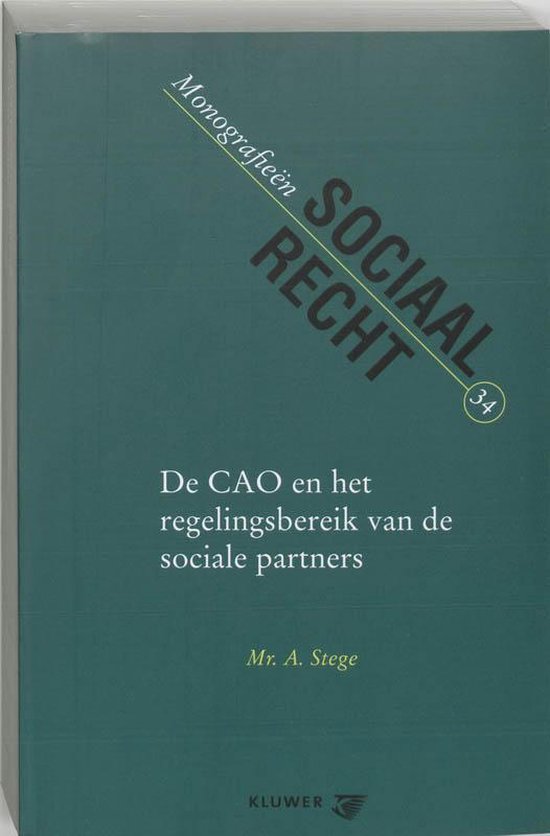 De CAO en het regelingsbereik van de sociale partners