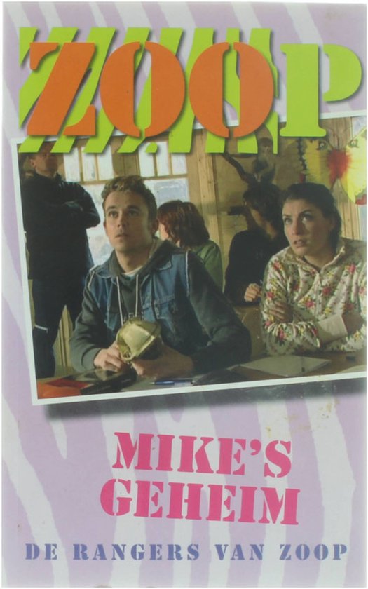 Zoop Mike S Geheim