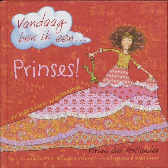 Vandaag Ben Ik Een Prinses