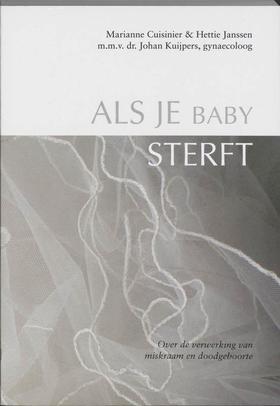 Als Je Baby Sterft