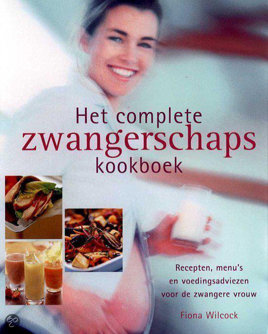 Complete Zwangerschapskookboek