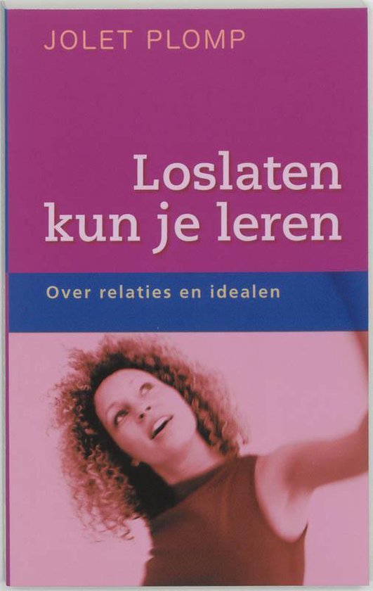 Loslaten Kun Je Leren