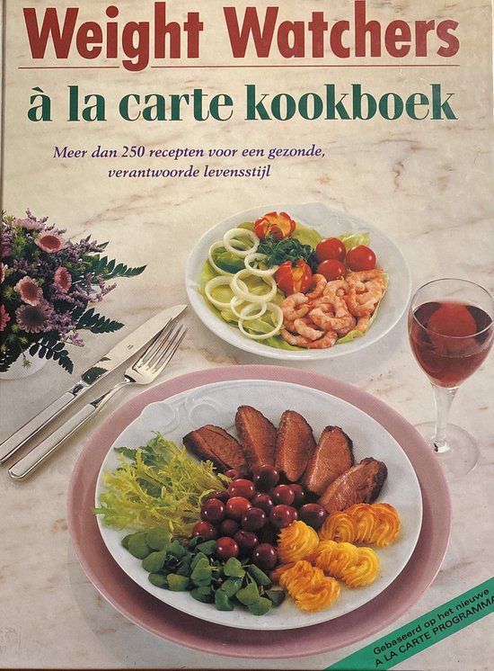 Weight watchers - á la carte kookboek