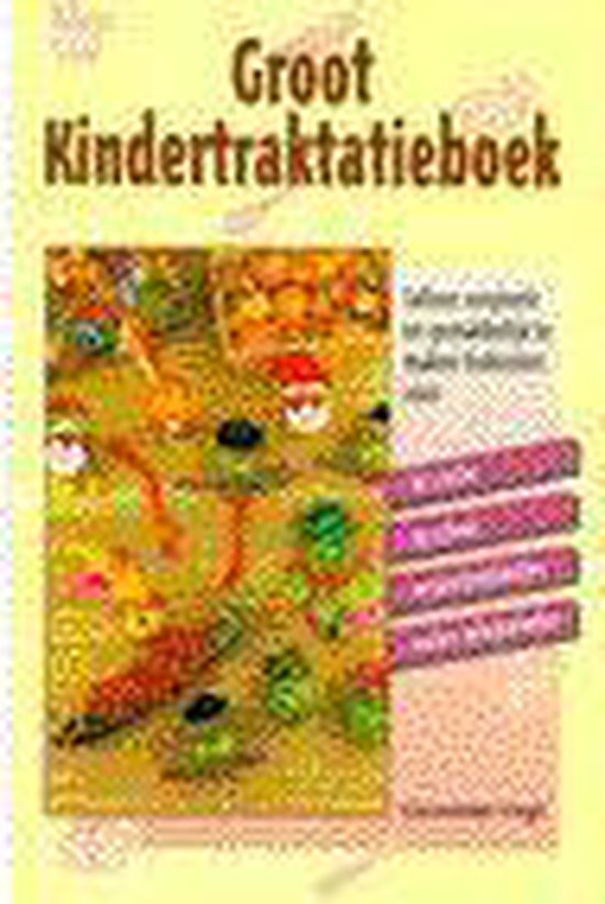 Groot Kindertraktatieboek