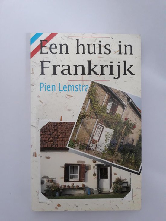 Een huis in Frankrijk