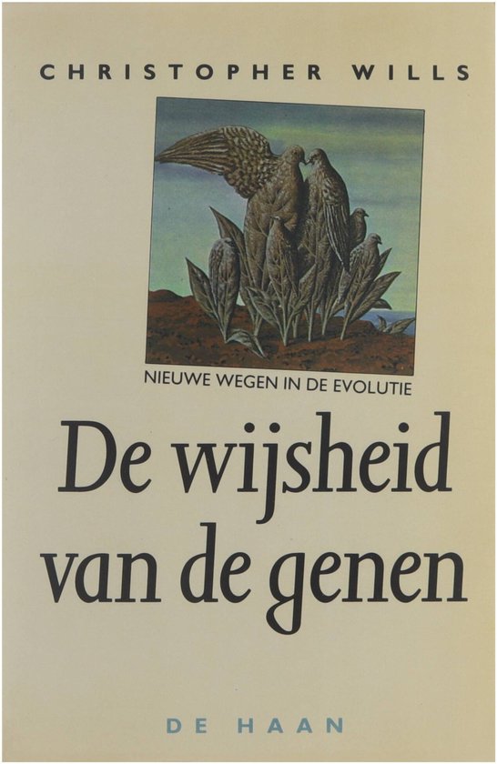 De wijsheid van de genen - Nieuwe wegen in de evolutie