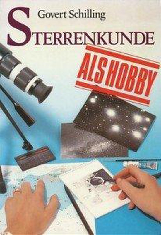 Sterrenkunde als hobby