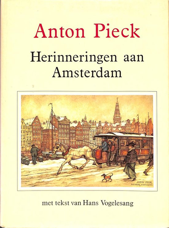 Herinneringen aan Amsterdam