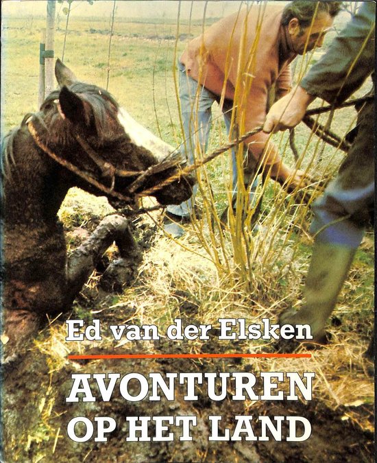 Avonturen op het land