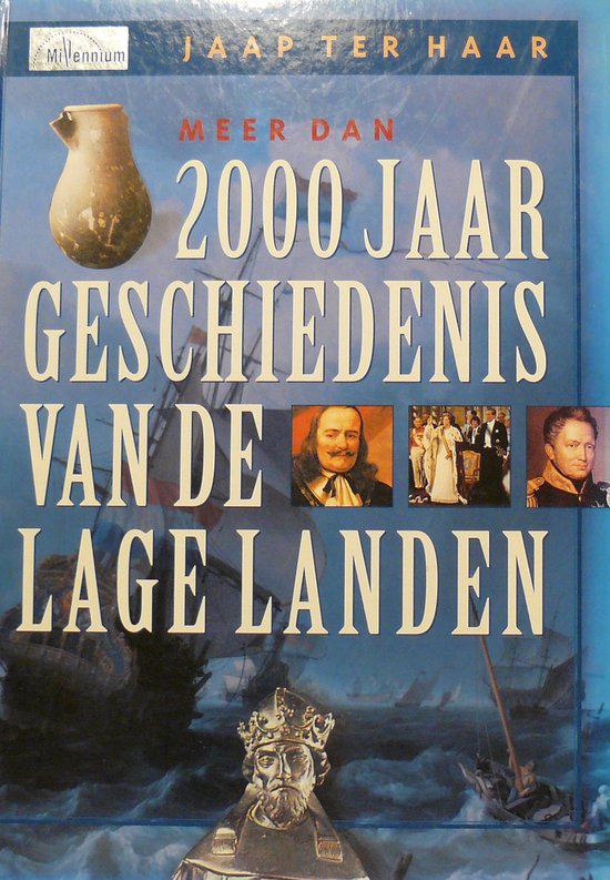 2000 Jaar Geschiedenis Van De Lage Lande