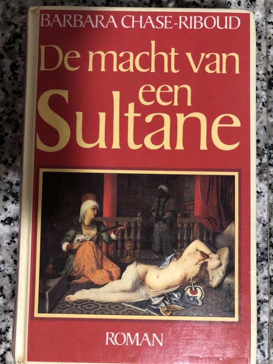 De macht van een Sultane