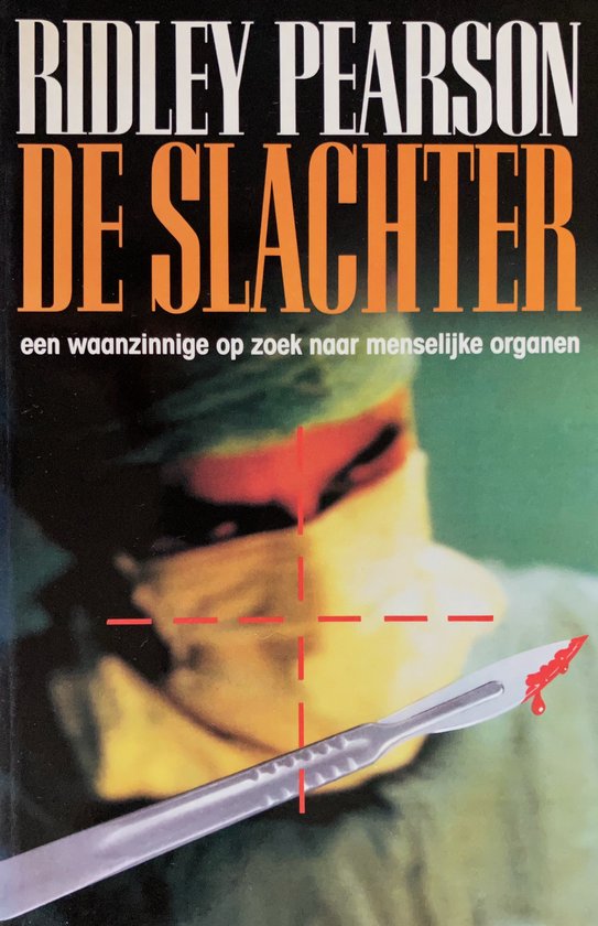 De slachter - Ridley Pearson