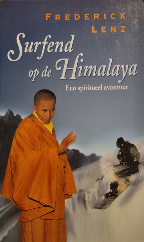 Surfend op de Himalaya