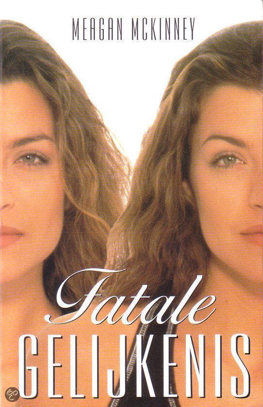 Fatale gelijkenis