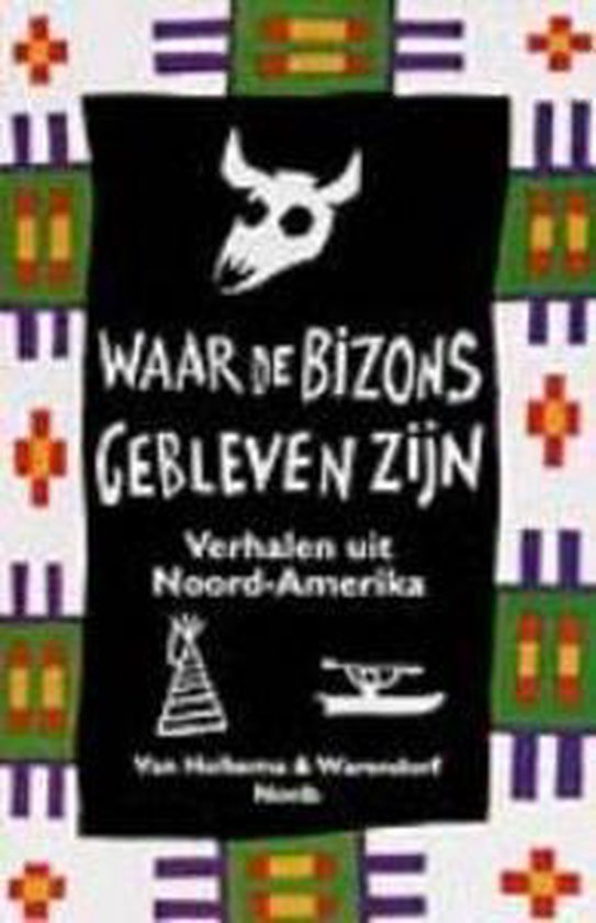 Waar de bizons gebleven zijn