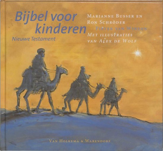 Bijbel Voor Kinderen / Nieuwe Testament