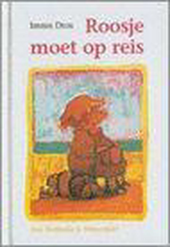 Roosje Moet Op Reis