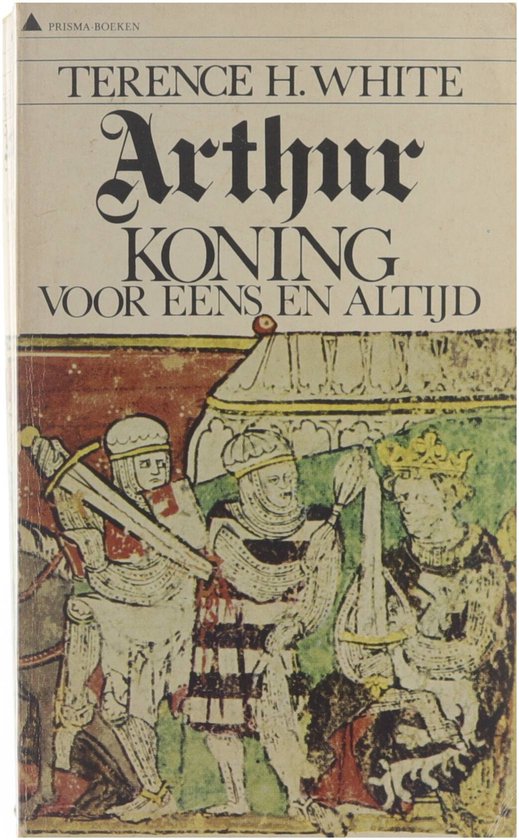 Arthur, Koning Voor Eens En Altijd