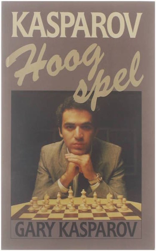 Hoog spel (kasparov)