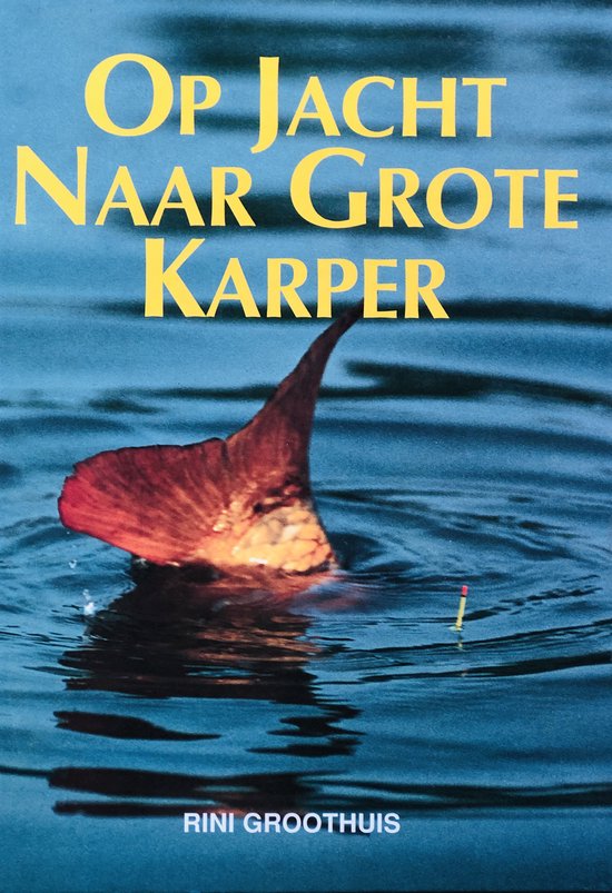 Op jacht naar grote karper