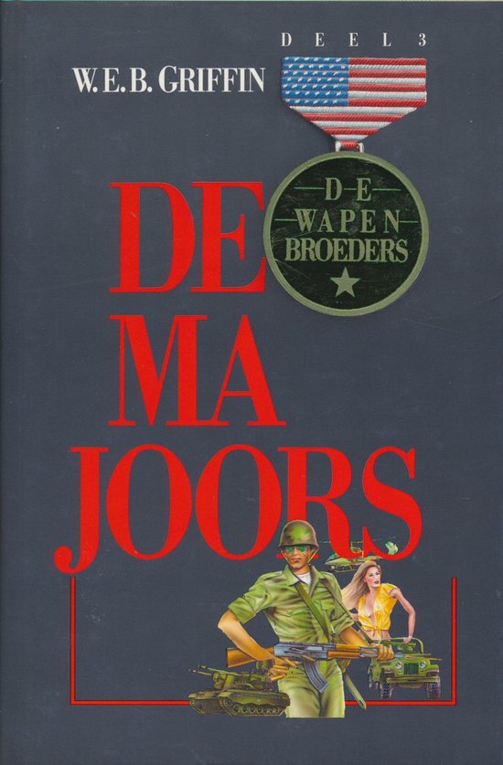 De Wapenbroeders deel 3 / De majoors