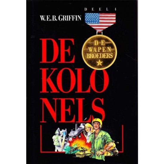 De Wapenbroeders Deel 4 / De Kolonels