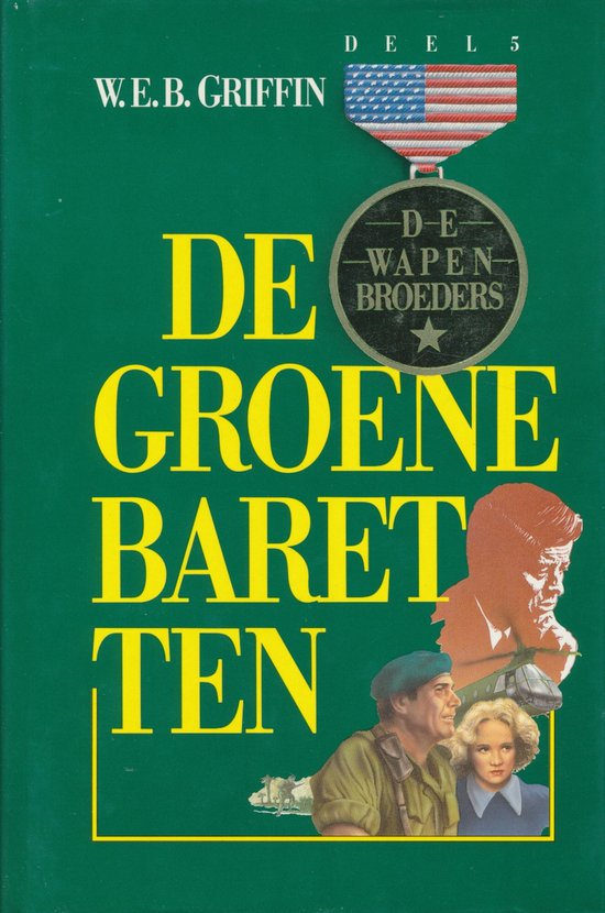 De Wapenbroeders deel 5 / De groene baretten