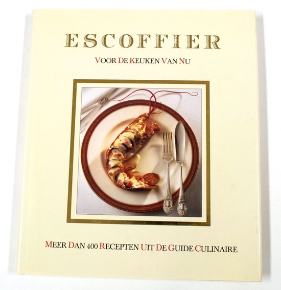 Escoffier voor de keuken van nu