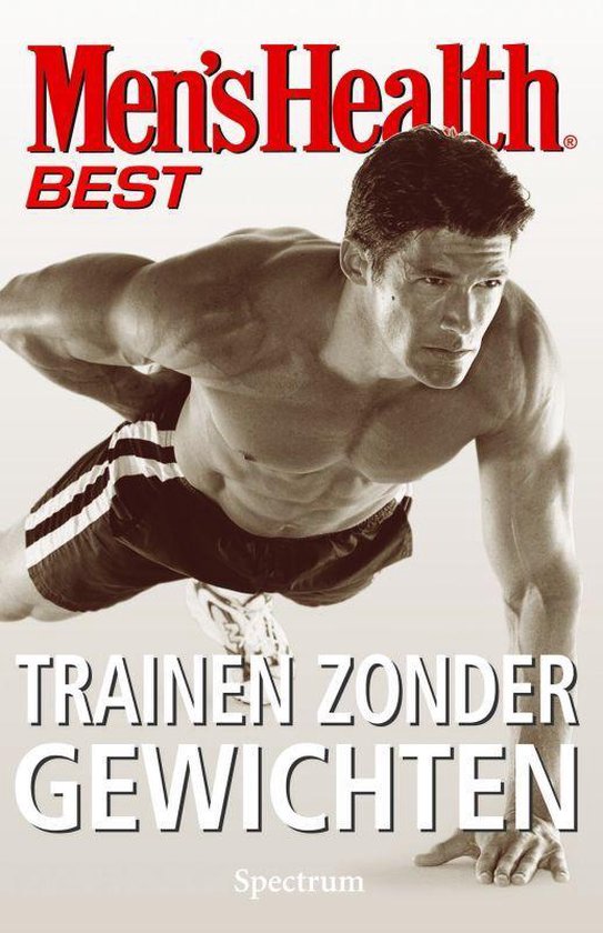 Trainen Zonder Gewichten