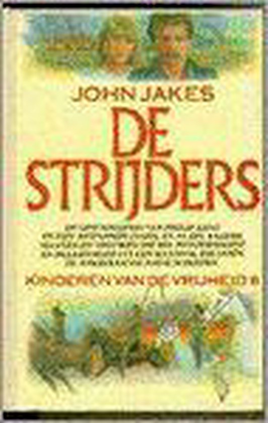 De strijders