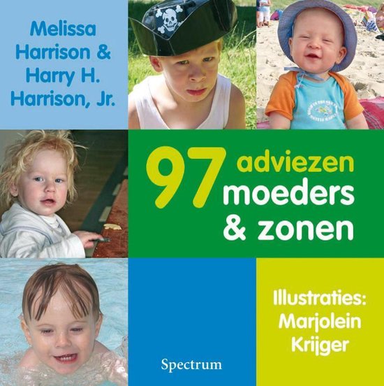 97 Adviezen Voor Moeders En Zonen