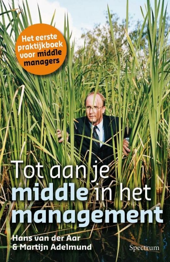 Tot Aan Je Middle In Het Management